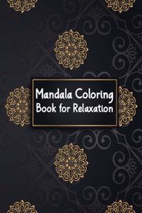 Mandala Coloring Book for Relaxation