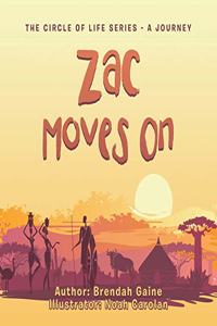 Zac Moves On