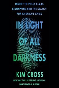 In Light of All Darkness