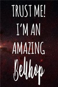 Trust Me! I'm An Amazing Bellhop