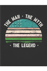 The Man The Myth The Legend