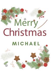 Merry Christmas Michael