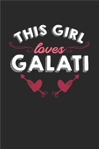 This girl loves Galati