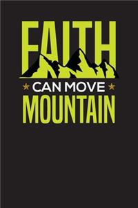 Faith Can Move Mountain