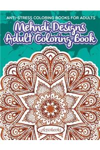 Mehndi Designs Adult Coloring Book