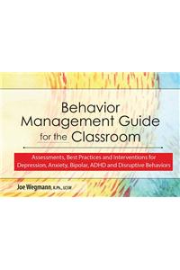 Behavior Management Guide for the Classroom