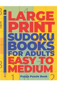 Large Print Sudoku Books For Adults Easy To Medium