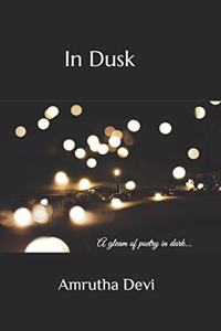 In Dusk