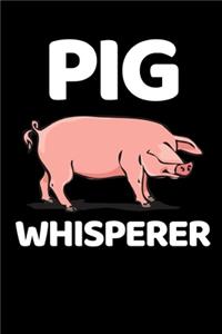 Pig Whisperer