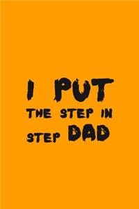 I Put the Step, in Step Dad