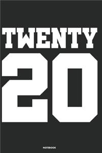 Twenty 20 Notebook
