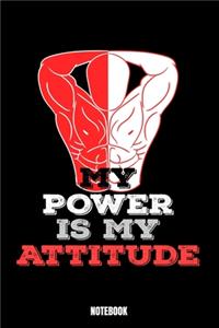 My Power Is My Attitude Notebook