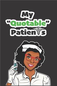 My Quotable Patients