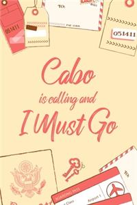 Cabo Is Calling And I Must Go