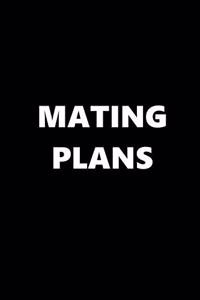 2020 Weekly Planner Funny Theme Mating Plans 134 Pages