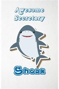 Awesome Secretary Shark A5 Lined Notebook 110 Pages