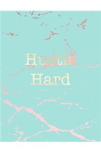 Hustle Hard