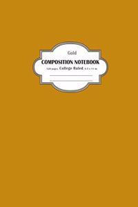 Composition Notebook College Ruled Gold