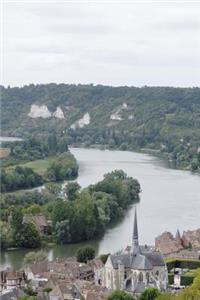 The Cliffs of Les Andelys, France Journal