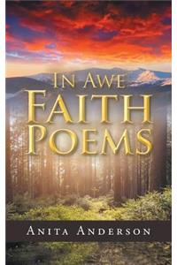 In Awe: Faith Poems