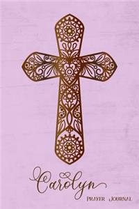 Prayer Journal, Carolyn