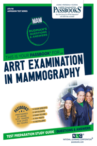 Arrt Examination in Mammography (Mam) (Ats-118)