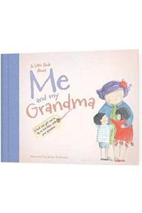 Little Book About Me and My Grandma