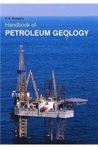 HANDBOOK OF PETROLEUM GEOLOGY, 2 VOLUMES SET