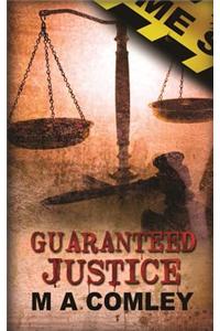 Guaranteed Justice