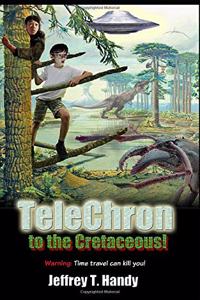 Telechron to the Cretaceous
