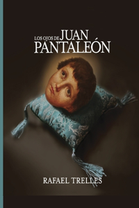 ojos de Juan Pantaleón