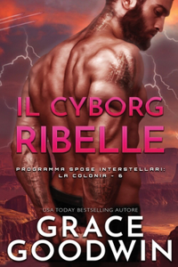 cyborg ribelle