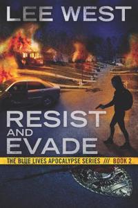 Resist and Evade
