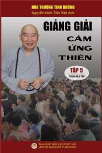 Giảng giải Cảm ứng thiên - Tập 5/8