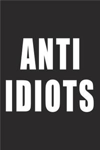 Anti Idiots