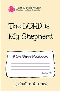 The Lord Is My Shepherd