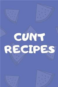 Cunt Recipes