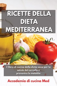 Ricette della Dieta Mediterranea