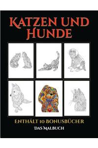 Das Malbuch (Katzen und Hunde)