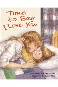 Time to Say I Love You