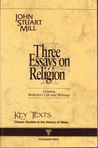 Three Essays on Religion (Key Texts S.)