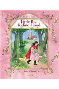 Stories to Share: Red Riding Hood