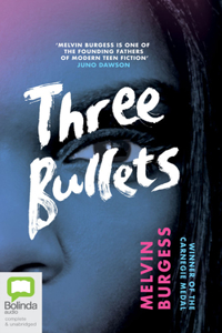 Three Bullets