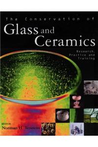 Conservation of Glass and Ceramics