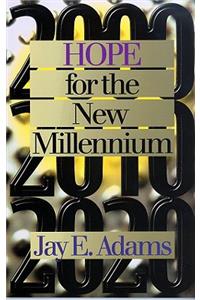 Hope for the New Millennium