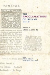 The Proclamations of Ireland, 1660-1820