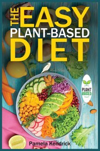 Easy Plant-Based Diet