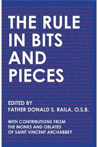 The Rule in Bits and Pieces
