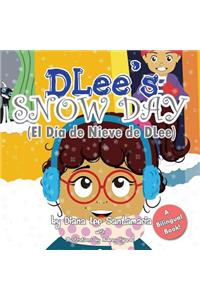 DLee's Snow Day