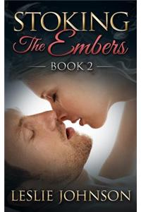 Stoking the Embers: Romantic Suspense